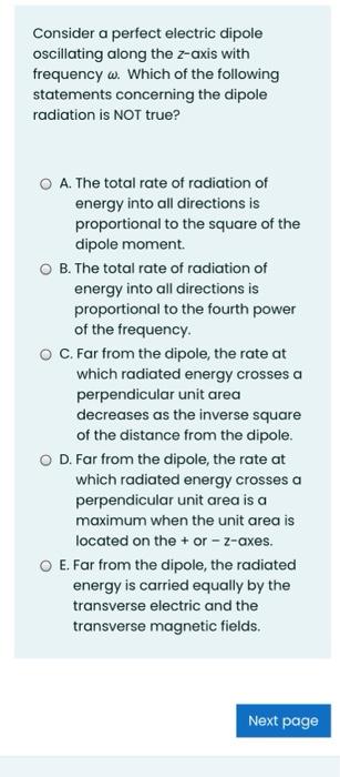 Solved Consider a perfect electric dipole oscillating along | Chegg.com