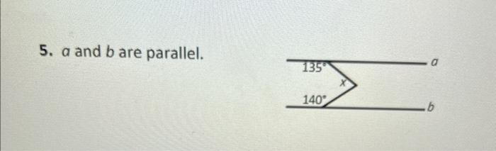 Solved 5. a and b are parallel. | Chegg.com