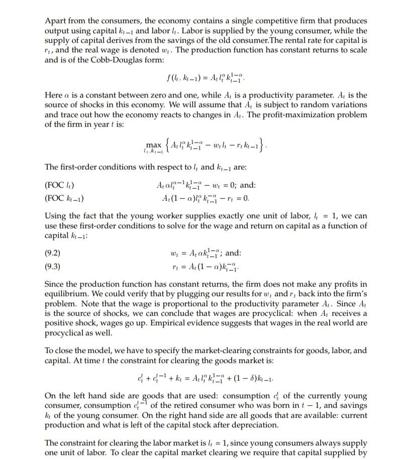 Solved Apart From The Consumers The Economy Contains A Chegg Com