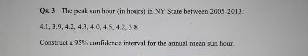 Solved Qs. 3 The peak sun hour (in hours) in NY State | Chegg.com