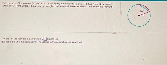 Solved Find the area of the segment (shaded in blue in the | Chegg.com