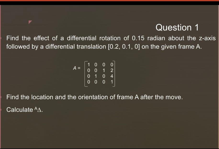 Solved Question 1 Find the effect of a differential rotation | Chegg.com