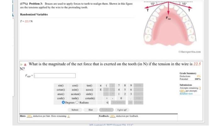 Solved (17\%) Problem 3: Braces are used to apply forces to | Chegg.com