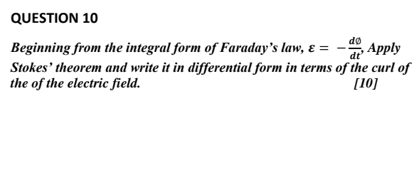 Solved Beginning from the integral form of Faraday's law, | Chegg.com