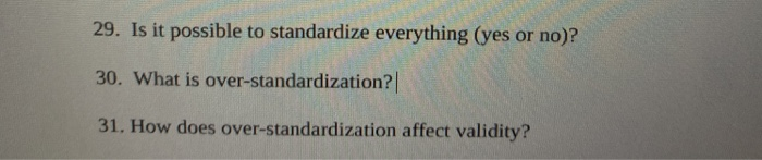 Solved 29. Is it possible to standardize everything (yes or | Chegg.com