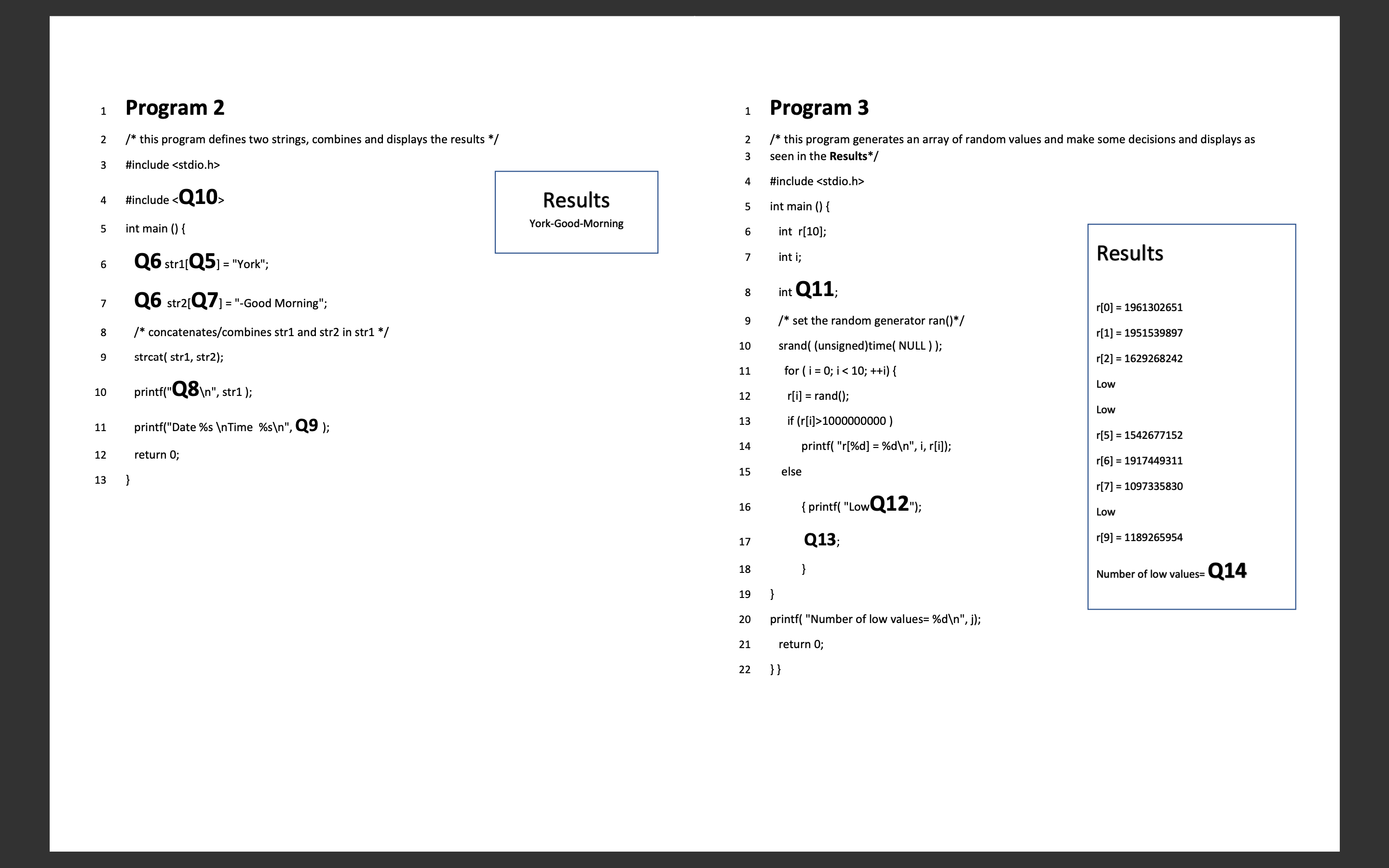 Solved Program 2 ﻿Please fill in the Q's with the | Chegg.com