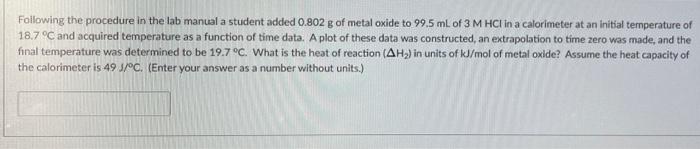 Following the procedure in the lab manual a student | Chegg.com