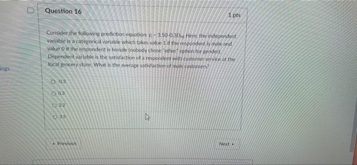 Solved Question 16 1 pts Consider the following prediction | Chegg.com