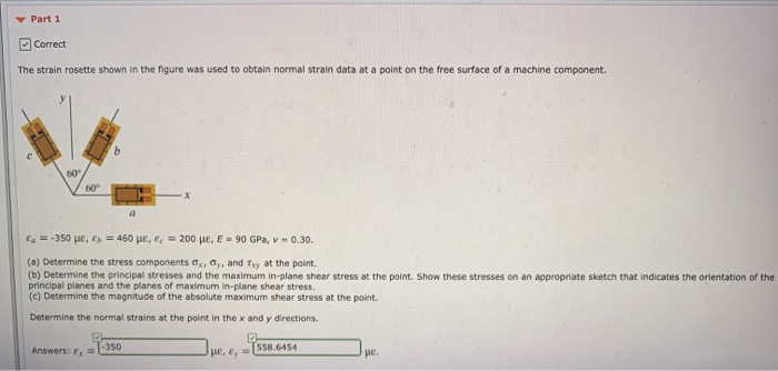 Solved Part 1 Correct The strain rosette shown in the figure | Chegg.com