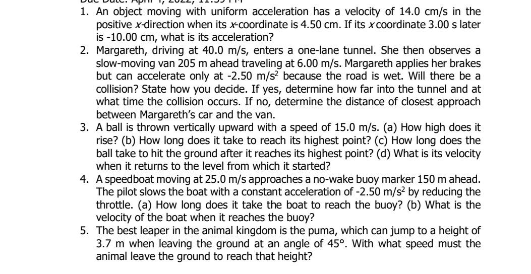 Solved 1. An object moving with uniform acceleration has a | Chegg.com