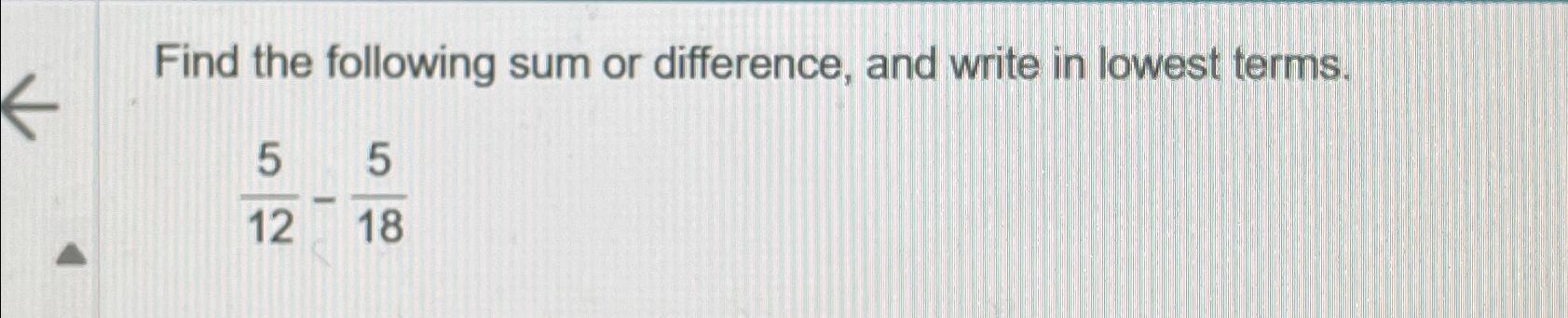 solved-find-the-following-sum-or-difference-and-write-in-chegg