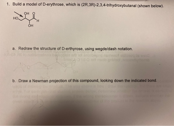 Solved 1. Build a model of D-erythrose, which is (2R | Chegg.com