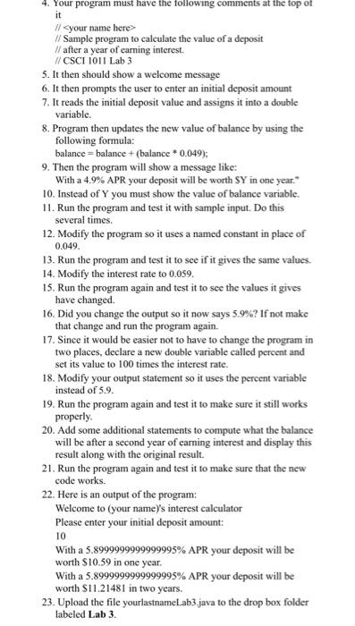 Solved 4. Your program must have the following comments at | Chegg.com
