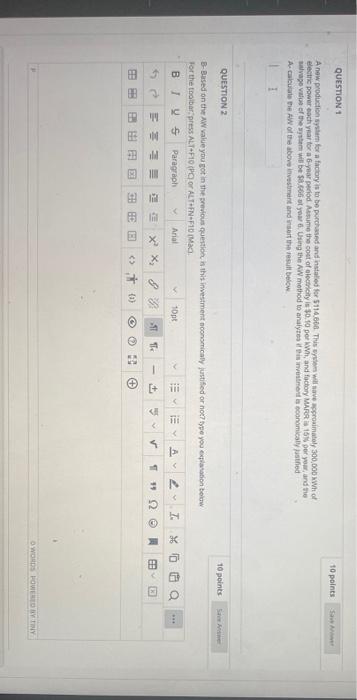 QUESTION 1 10 points Saw A new production system for | Chegg.com