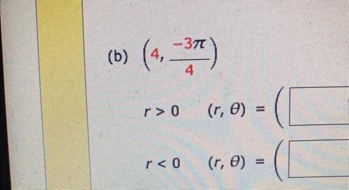 Solved (a) (5,3π) r>0r