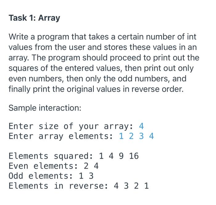 Solved Task 1: Array Write a program that takes a certain | Chegg.com