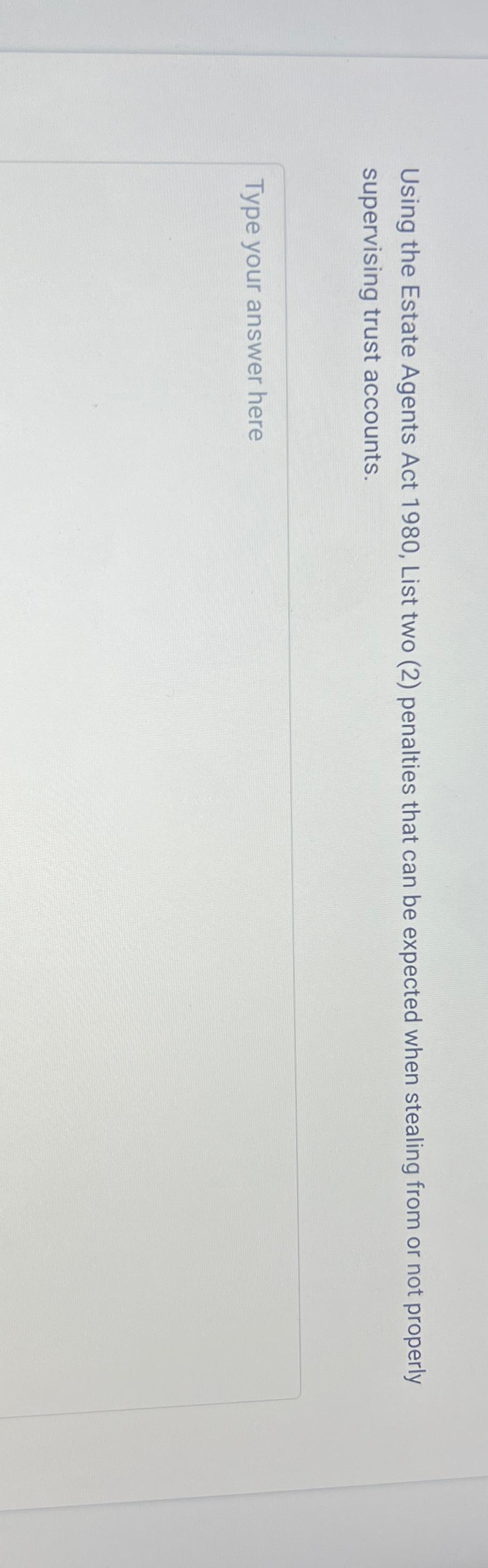 Solved using the estate agents act 1980 list two 2 chegg
