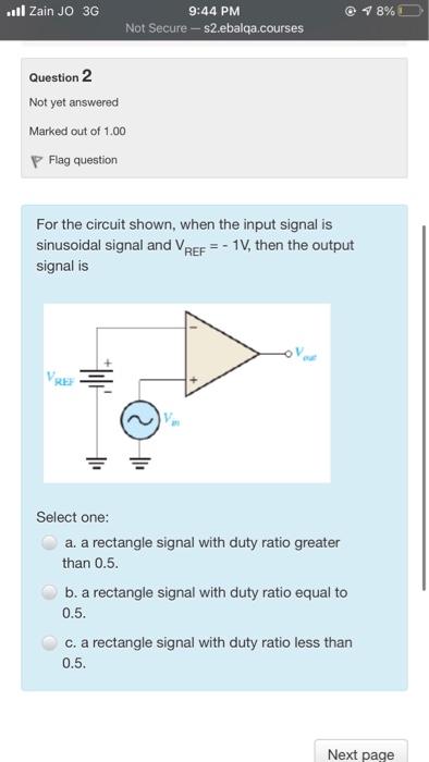 Solved For the circuit shown, when the input signal is | Chegg.com