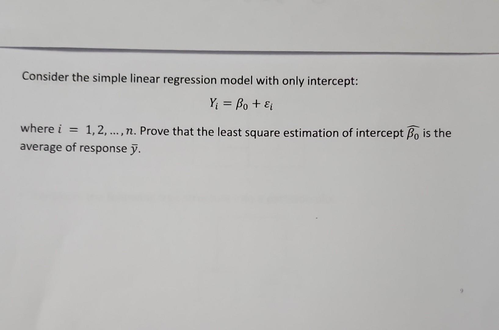 Solved Consider the simple linear regression model with only | Chegg.com