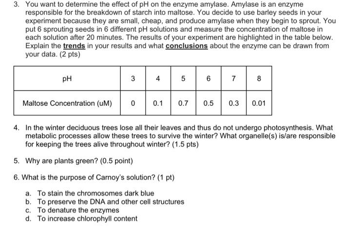Solved 3. You want to determine the effect of pH on the | Chegg.com