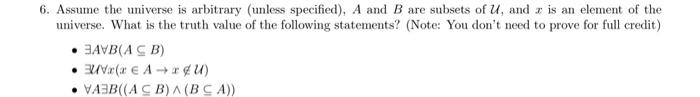 Solved 6. Assume the universe is arbitrary (unless | Chegg.com