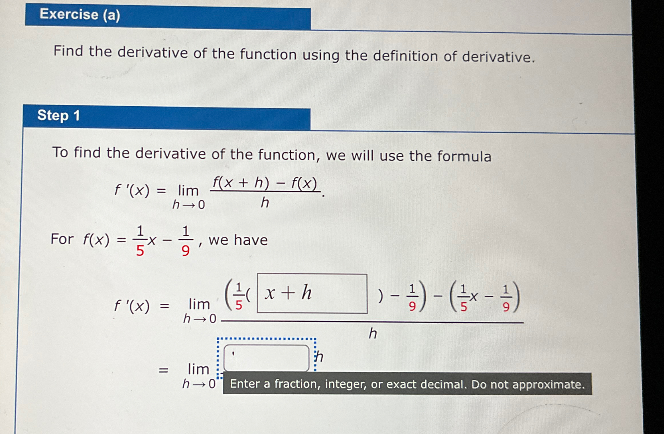 Solved Exercise (a)Find the derivative of the function using | Chegg.com