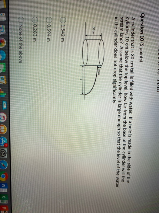 Solved Question 10 (5 points) A cylinder that is 30 cm tall | Chegg.com