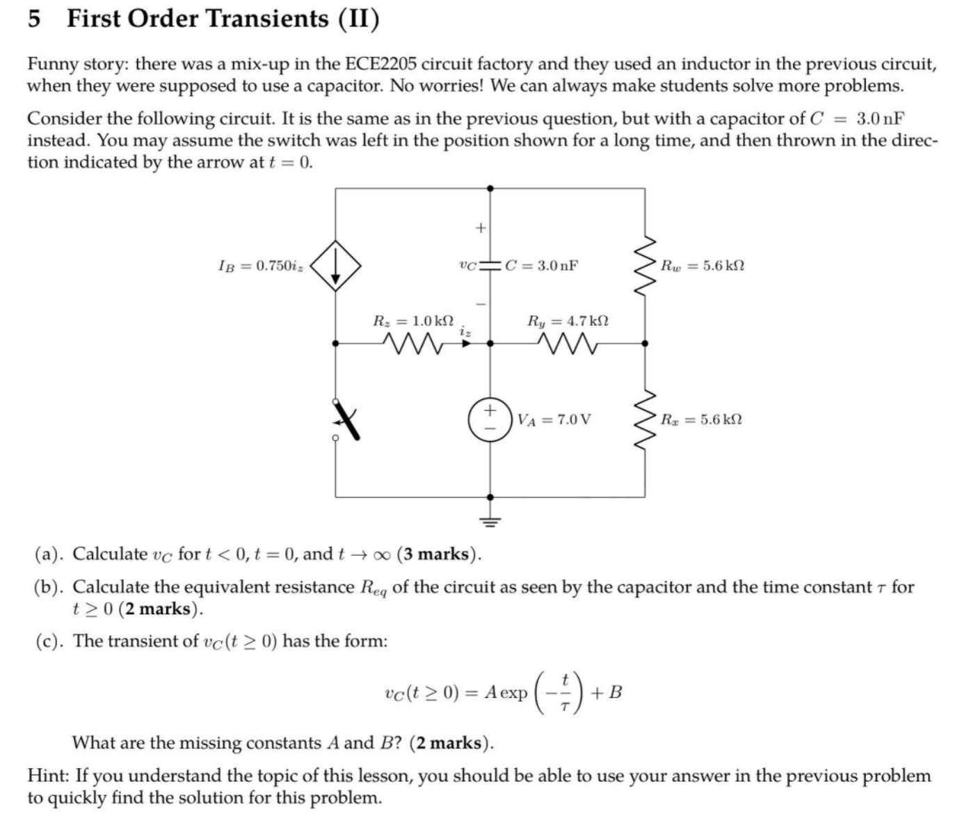 First Order Transients Solved 5 First Order Transients (II)Funny story: there was | Chegg.com