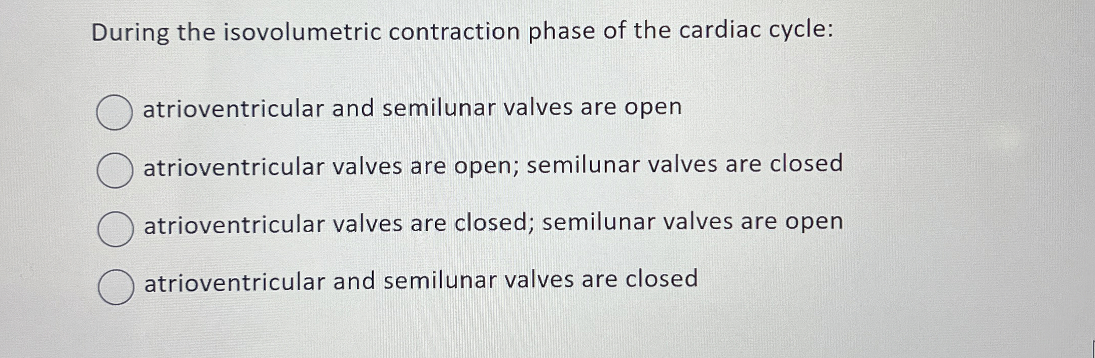 Solved During the isovolumetric contraction phase of the | Chegg.com