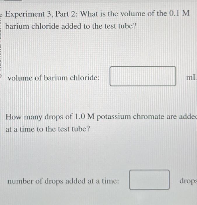 Solved Experiment 3, Part 2 What is the volume of the 0.1 M