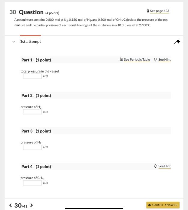 Solved 30 Question (4 points) E See page 423 A gas mixture | Chegg.com