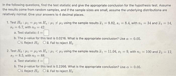 Solved In the following questions, find the test statistic | Chegg.com