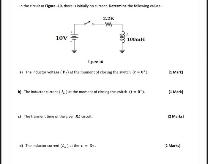 Solved In the circuit at Figure -10, there is initially no | Chegg.com