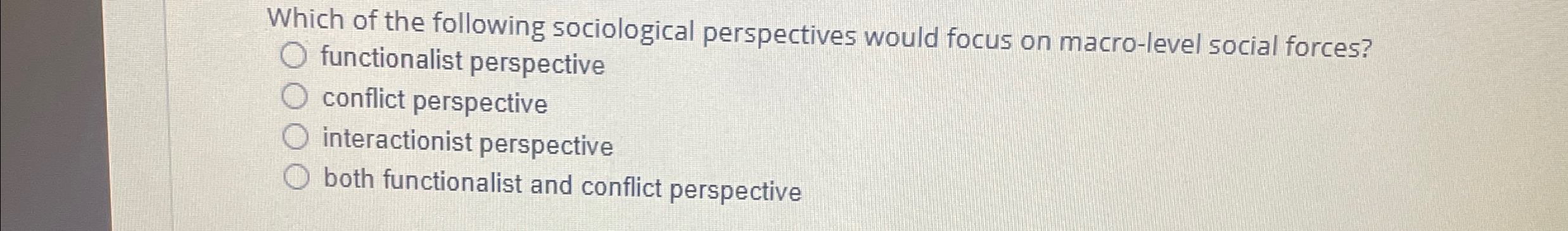 Solved Which Of The Following Sociological Perspectives | Chegg.com