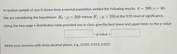 Solved 46. A random sample of size 8 drawn from a normal | Chegg.com
