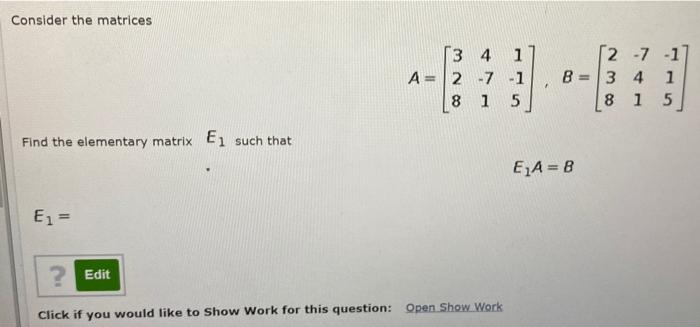Solved Consider the matrices (3 4 1 A=2 -7 -1 8 1 5 B 2 -7 | Chegg.com