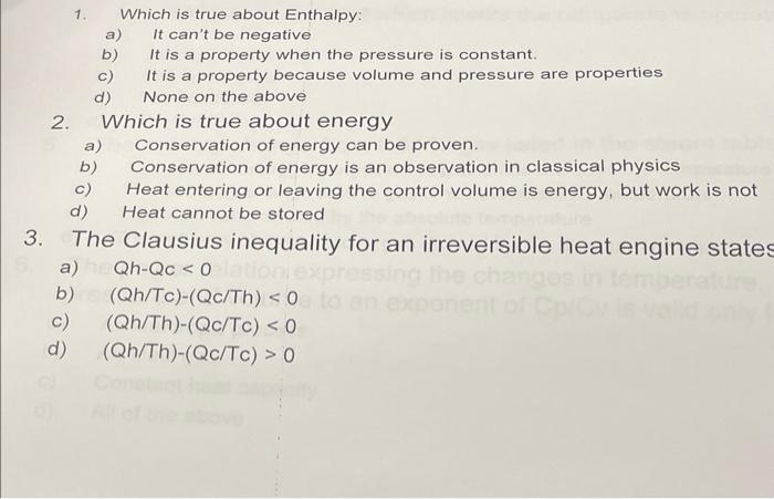 Solved 1. Which Is True About Enthalpy: A) It Can't Be | Chegg.com