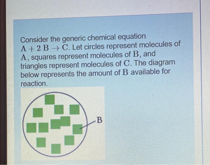 Solved Consider the generic chemical equation A+2 B→C. Let | Chegg.com