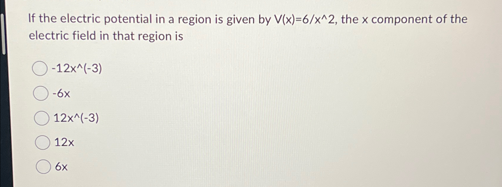 Solved If the electric potential in a region is given by | Chegg.com