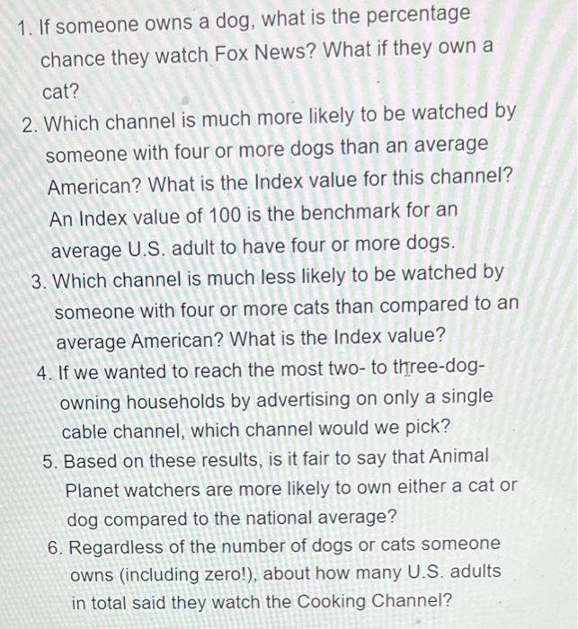 Solved 1. If Someone Owns A Dog, What Is The Percentage 