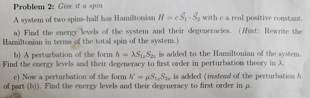 Solved Problem 2: Give it a spin A system of two spins-half | Chegg.com