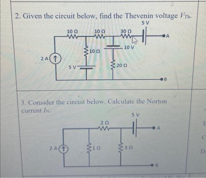 Solved 2. Given the circuit below, find the Thevenin voltage | Chegg.com