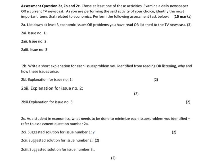 Solved Assessment Question 2a,2b and 2c. Chose at least one | Chegg.com