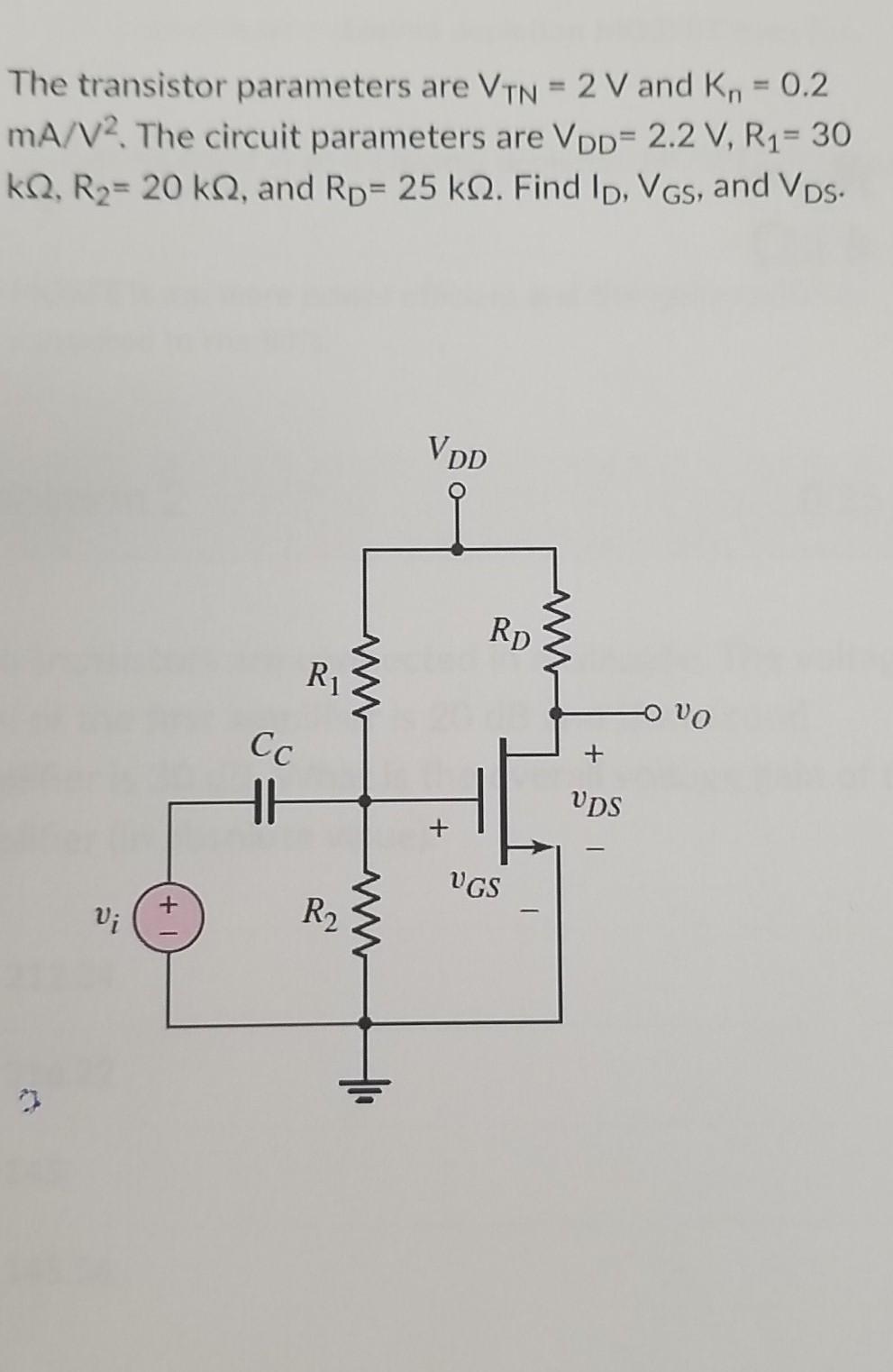 Solved The transistor parameters are V TN = 2 V and kn = 0.2 | Chegg.com