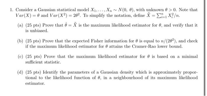 Solved 1. Consider a Gaussian statistical model | Chegg.com