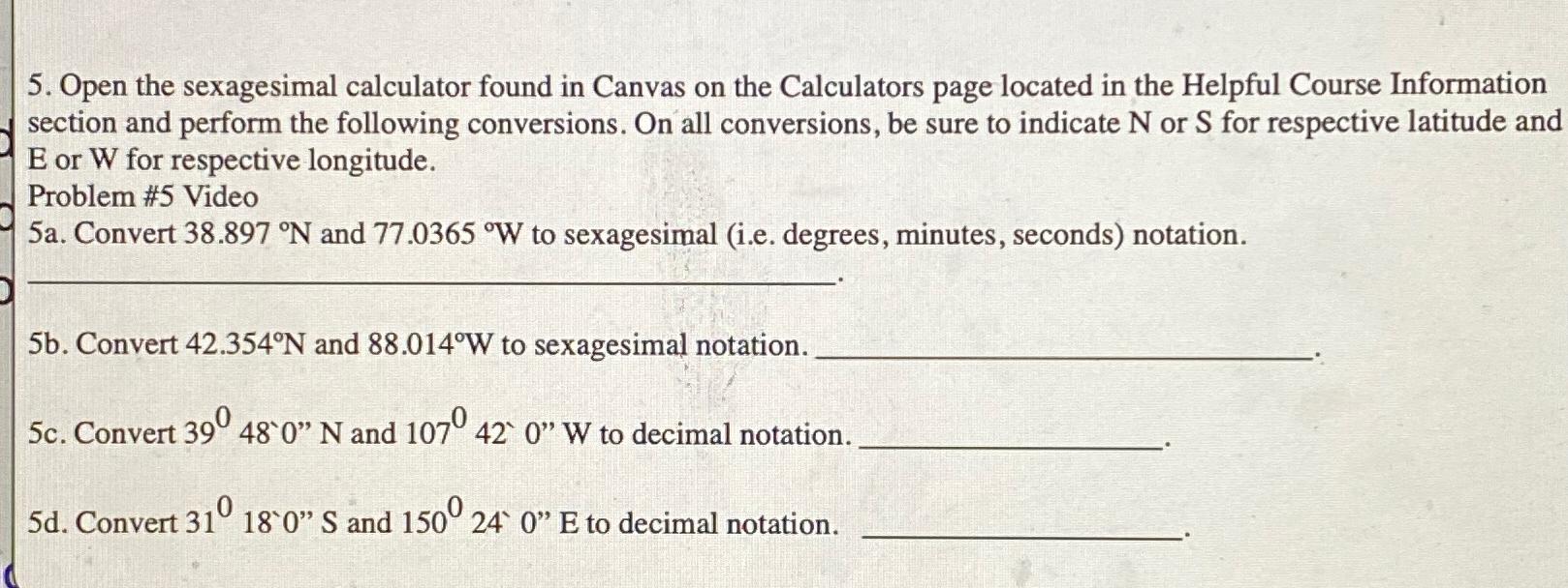 Solved Open The Sexagesimal Calculator Found In Canvas On 2378