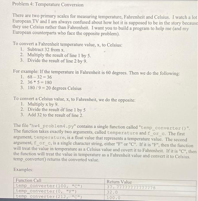 Solved Problem 4: Temperature Conversion There are two | Chegg.com