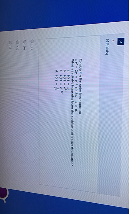 Solved 34 . (4 Points) Consider the first order linear | Chegg.com