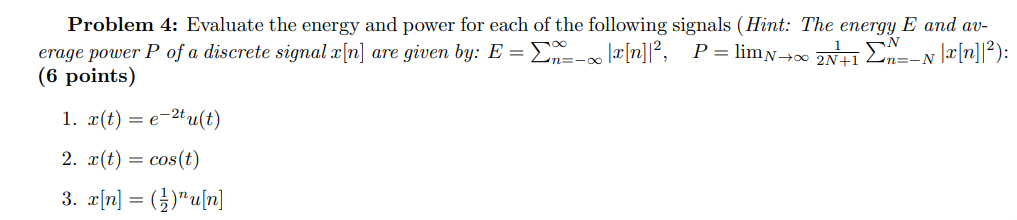 Solved E ﻿and av-erage power P of ﻿a discrete signal x[n] | Chegg.com