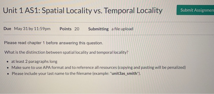 Solved Unit 1 As1 Spatial Locality Vs Temporal Locality Chegg Com